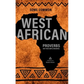 Some West African Proverbs and their Simple Meaning
