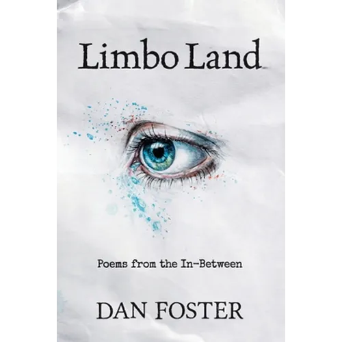 Limbo Land: Poems from the In-Between