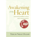 Awakening of the Heart: Essential Buddhist Sutras and Commentaries