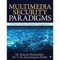 Multimedia Security Paradigms: A Peer-to-Peer Network Perspective