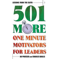 Lessons from the Cloth 2: 501 More One Minute Motivators for Leaders