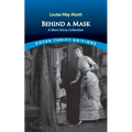 Behind a Mask: A Short Story Collection