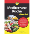 Mediterrane Küche für Dummies