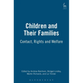 Children and Their Families: Contact, Rights and Welfare