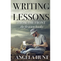 Writing Lessons from the Front