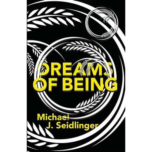 Dreams of Being
