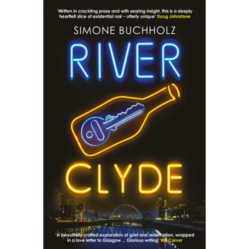 River Clyde: The Word-Of-Mouth Bestseller: Volume 5