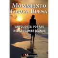 MOVIMIENTO LORCA-BUESA - Antología Poetas Hispanoamericanos