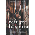 Refugee Diaspora: Missions amid the Greatest Humanitarian Crisis of the World