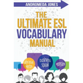 The Ultimate ESL Vocabulary Manual