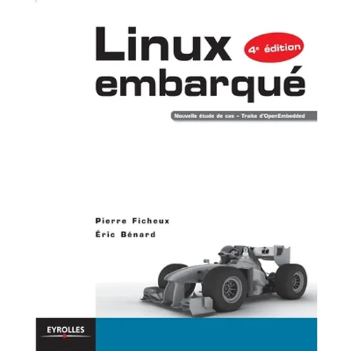 Linux embarqué: Nouvelle étude de cas - Traite d'OpenEmbedded.