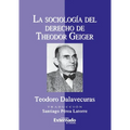 La sociología del derecho de Theodor Geiger