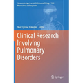Clinical Research Involving Pulmonary Disorders