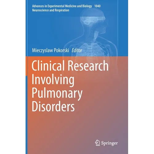 Clinical Research Involving Pulmonary Disorders