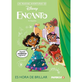 Las Nuevas Aventuras de Encanto Vol. 1: Es Hora de Brillar: The New Adventures of Encanto Vol. 1 (Spanish Language Edition)