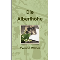 Die Alberthöhe