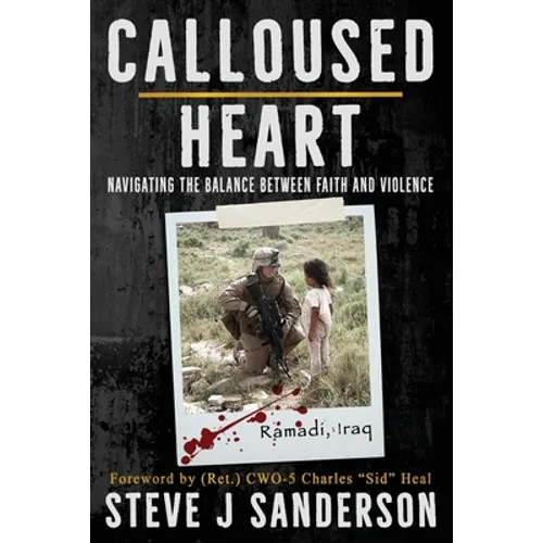 Calloused Heart: Navigating the Balance between Faith and Violence
