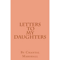 Letters to My Daughters