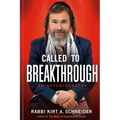 Called to Breakthrough: An Autobiography