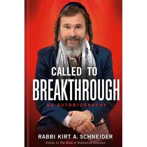 Called to Breakthrough: An Autobiography