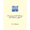 Environmental Diary: The Obama Years