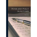 Peter and Polly in Autumn