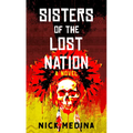 Sisters of the Lost Nation