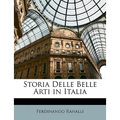 Storia Delle Belle Arti in Italia