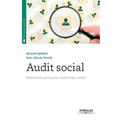 Audit social: Meilleures pratiques, méthodes, outils