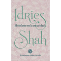El elefante en la oscuridad: el cristianismo, el islam y los Sufis