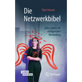 Die Netzwerkbibel: Zehn Gebote Für Erfolgreiches Networking