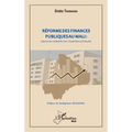 Réforme des finances publiques au Mali: approche comparée avec l'expérience française