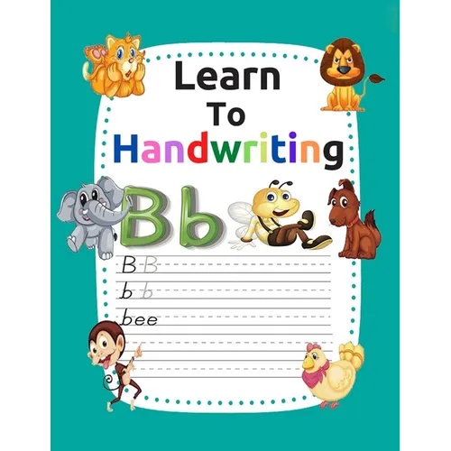 Learn to handwriting: Handwriting practice with fun illustrations with pen and calligraphy control (kindergarten books for activities and learning)