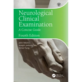 Neurological Clinical Examination: A Concise Guide