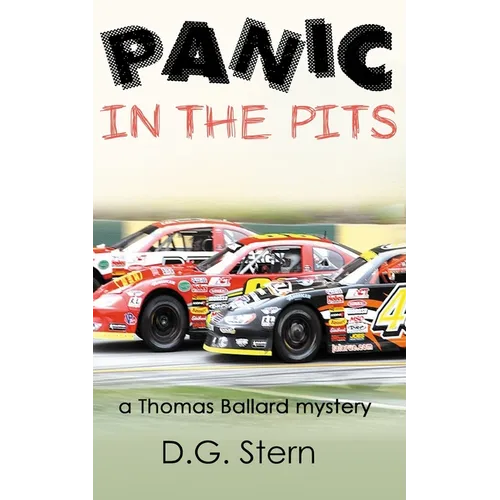 Panic in the Pits: a Thomas Ballard mystery