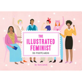 The Illustrated Feminist (Postcard Book): 50 Postcards