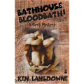 Bathhouse Bloodbath!