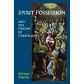 Spirit Possession and the Origins of Christianity