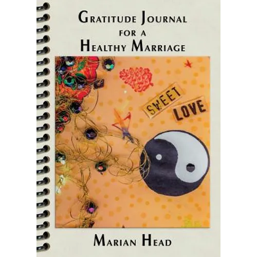 Gratitude Journal for a Healthy Marriage