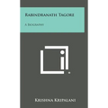 Rabindranath Tagore: A Biography