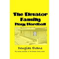 The Elevator Family Plays Hardball