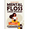 Mental Floss Logic Puzzles: Kakuro 9x9 Puzzles