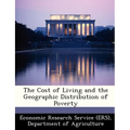 The Cost of Living and the Geographic Distribution of Poverty