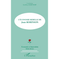 L'Économie Rebelle de Joan Robinson