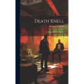Death Knell: A Duncan Maclain Mystery