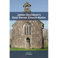 James Davidson's East Devon Church Notes
