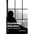 Psychiatric Disorders: Recent Advances