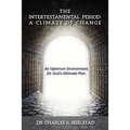 The Intertestamental Period: A Climate of Change