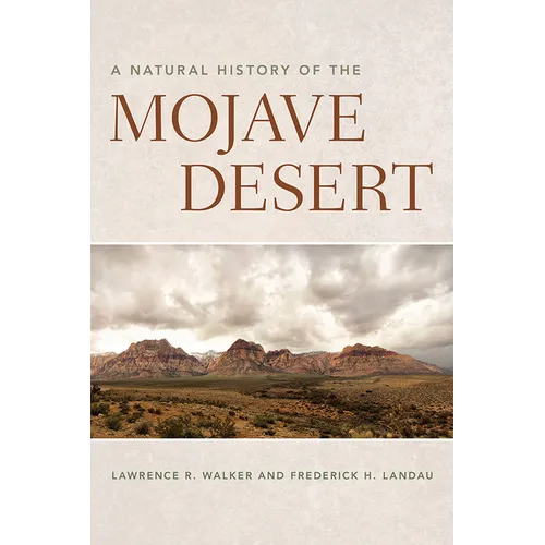 A Natural History of the Mojave Desert