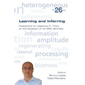 Learning and Inferring. Festschrift for Alejandro C. Frery on the Occasion of his 55th Birthday